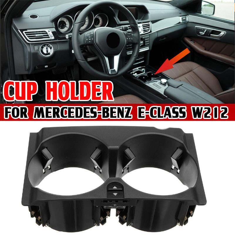 Pre Mercedes W212 Car Center Console Držiak Pohára Vnútorné Príslušenstvo Pre Benz E-class E200 E260 E300 E320 E350 2009-2015